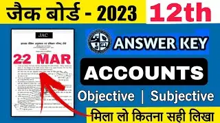 100%ACCURATE ACCOUNTS ANSWER KEY CHECK OUT FOR COMMERCE JAC BOARD STUDENTS EXAM23 🔥🔥🔥💯😲