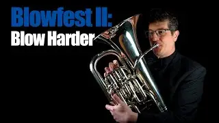Blowfest II,  Blow Harder @AnthonyOTooleMusic @Matonizz #euphonium #brass #music #trombone #tuba