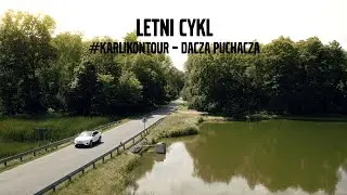 Letni cykl #karlikontour - Dacza Puchacza