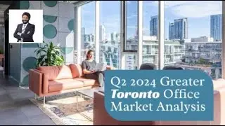 Q2 2024 Greater Toronto Office Market Analysis