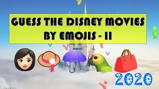GUESS THE DISNEY MOVIE BY EMOJIS #2 || EMOJI CHALLENGE || ROCKCLIMBERS ||2020