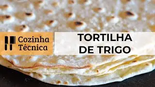 Tortilha Mexicana de Trigo | 