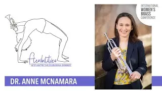 Anne McNamara: IWBC Brass Flexibilities Interview
