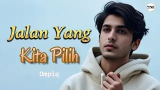 Lagu Sedih - JALAN YANG KITA PILIH