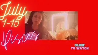Pisces July 1-15 BONUS (WE MUST LET GO OF THE PAST TO LET THE FUTURE MOVE FORWARD) + EXCITING NEWS!!