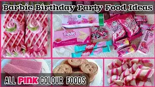 OMG😯 All Pink Colour Foods l BARBIE Birthday Party Food Ideas 🥳 l Kids Party Food