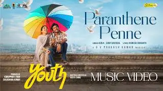 Paranthene Penne Music Video | Youth | Ken Karunaas | Anishma | GV Prakash Kumar