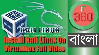 Installing Kali Linux 2016.2 on VirtualBox [Bangla] || 100% Work