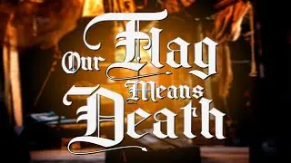 OUR FLAG MEANS DEATH - A Pirates Life By Mark Mothersbaugh | HBO Max