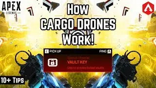 10+ Tips Cargo Drones & HOW TO UNLOCK SECRET LOOT VAULT! Everything You Need To Know! Apex Legends