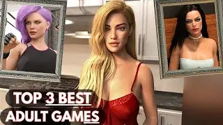 Top 3 Most Realistic Adult Games Of 2025 || High Graphics Adult Games For Android