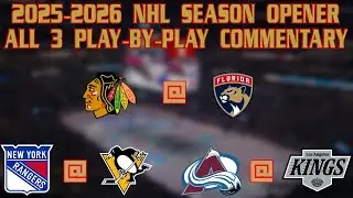 NHL 2025-2026 SEASON OPENER - PLAY BY PLAY OF ALL 3 GAMES (Part 1)