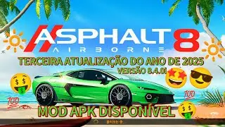 Nova Atualização ! Do Asphalt 8 Com Mod APK Dinheiro Infinito 💰💸💎 A Terceira Atualização Do Ano 2025