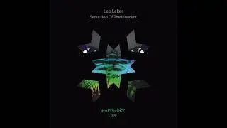Leo Laker - Seduction Of The Innocent (Hardwork Records 009)