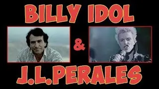 Jos&eacute; Luis Perales & Billy Idol (mashup Biribiri Records)