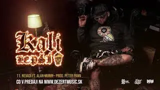 Kali ft.Alan Murin - Nevad&iacute; Prod. Peter Pann (OFFICIAL AUDIO)