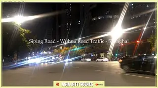 Wuhua Road and Siping Road Traffic