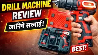 Drill Machine Review | Kya Ye Sach Me Best Hai? | Full Test