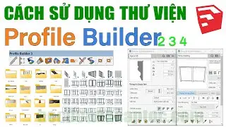 Cách sử dụng thư viện Profile buider 2 3 4