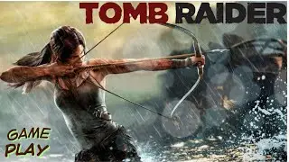 Tomb Raider gameplay | One Girl vs An Entire Army 🏹 | Tomb Raider Badass Moments