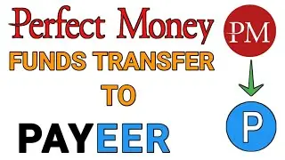 Perfect Money funds transfer to Payeer | Perfect Money amount deposit to Payeer