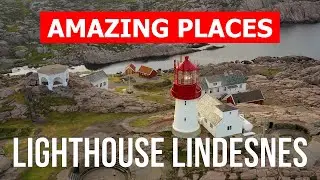 Lindesnes Lighthouse in 4k. Norway, Lindesnes Lighthouse to visit