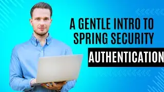 A Gentle Intro to Spring Boot Security