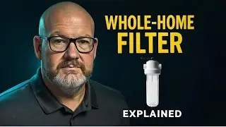 The Filter Every Home Should Have (Whole-Home Filtration Explained)