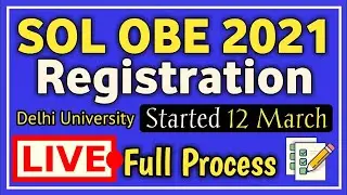 DU SOL OBE REGISTRATION STARTED 2021! DU SOL 1st & 3rd SEMESTER OPEN BOOK EXAM REGISTRATION