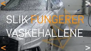 Slik fungerer vaskehallene v&aring;re