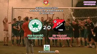 Sezon 20/21: PKS Radość 2:0 Vulcan W&oacute;lka Mlądzka