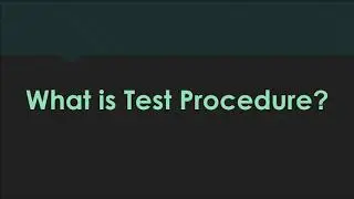 Test Design vs Test Specification vs Test Procedure