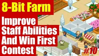 8-Bit Farm #10 | Seasonal Combo Strategy Part 3 - Improve Staff Abiities