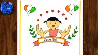 International Day Of The Girl Child Poster drawing| Save Girl Child drawing| Girl Child day drawing
