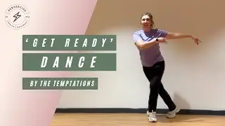 GET READY | The Temptations | EASY TO FOLLOW DANCE ROUTINE