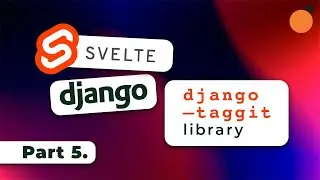 Svelte, REST Framework and django-taggit - Dynamic Tag Filtering