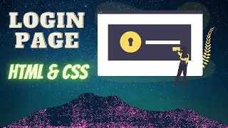 How To Make A Login Page With Simple HTML and CSS