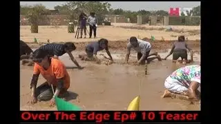 Over The Edge Episode# 10 | Sneak Peek | HTV