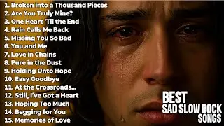 MAYBE SOMEDAY... EMOTIONAL SAD SLOW ROCK SONGS | BEST ROCK BALLAD 2025 | THE BEST PLAYLIST