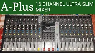 A-Plus Mixer 16 Channel Ultra-Slim Mixer
