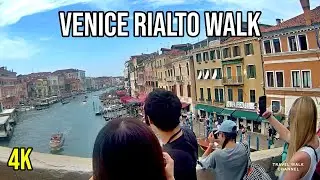 Venice Rialto Market to Gondola Bridge | Walking Tour in 4K