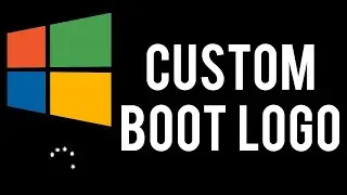 How to add custom boot logo in windows