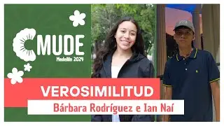DISCURSOS: Verosimilitud - B&aacute;rbara Rodr&iacute;guez e Ian Na&iacute;