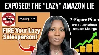 FIRE Your Lazy Amazon Listing Salesperson (Your 7-Figure Product Listing)