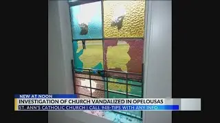 Vandals cause $6,500 in damage to Opelousas church Saturday
