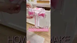 🎀 DIY Dish Towel Bow: Transform Your Kitchen with This Adorable and Easy Craft! 🍽️