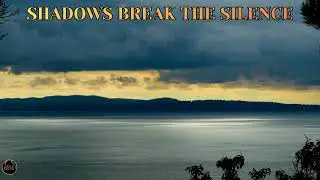 Shadows Break The Silence (расслабляющая поп-песня)