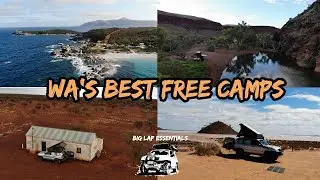 Our TOP 5 Free camps in Western Australia- Big Lap Essentials