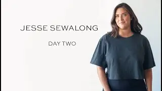 Jesse Sewalong Day 2