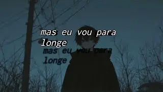 FAR AWAY - [Tradução]